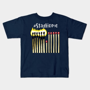 Stay Home! Kids T-Shirt